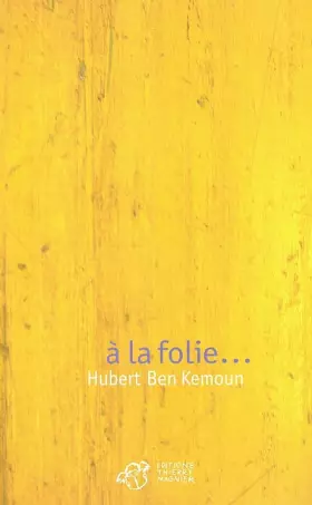 Couverture du produit · A la folie...