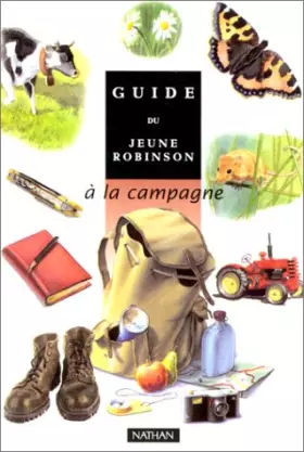 Couverture du produit · Guide du jeune Robinson : à la campagne