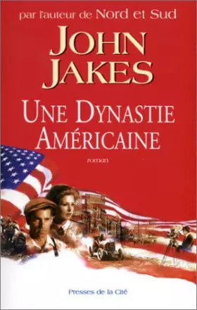 Couverture du produit · Une dynastie américaine