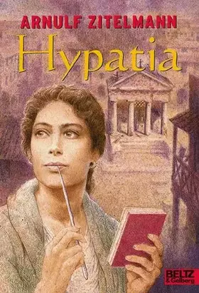 Couverture du produit · Hypatia: Roman (Gulliver)