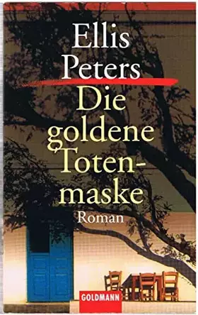 Couverture du produit · Die goldene Totenmaske: Roman