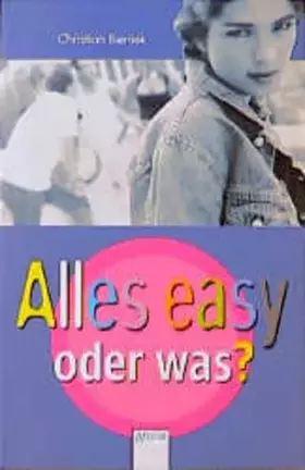 Couverture du produit · Alles easy oder was? (Arena Taschenbücher)