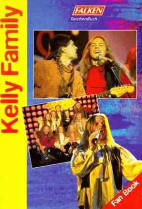 Couverture du produit · Kelly Family. Fan Book.