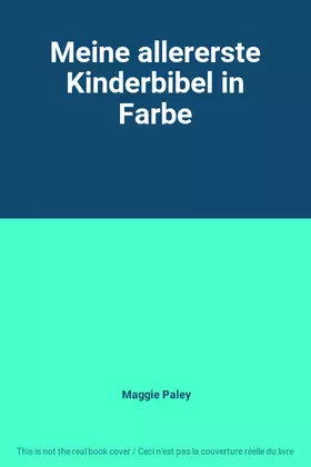 Couverture du produit · Meine allererste Kinderbibel in Farbe