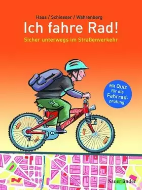 Couverture du produit · Ich fahre Rad!: Sicher unterwegs im Straßenverkehr