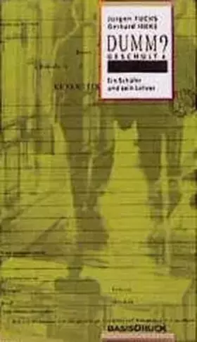 Couverture du produit · Dummgeschult? Ein Schüler und sein Lehrer