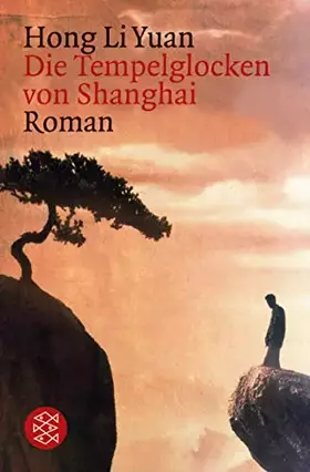 Couverture du produit · Die Tempelglocken von Shanghai (Fischer Taschenbücher)