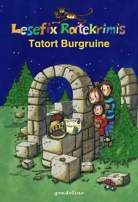 Couverture du produit · Tatort Burgruine (Lesefix Ratekrimis)