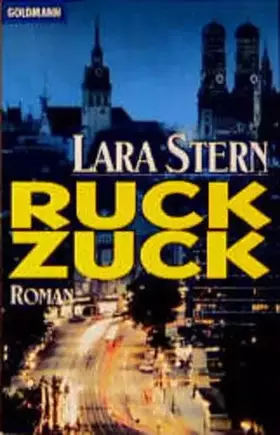 Couverture du produit · Ruck Zuck: Roman (Goldmann Allgemeine Reihe)