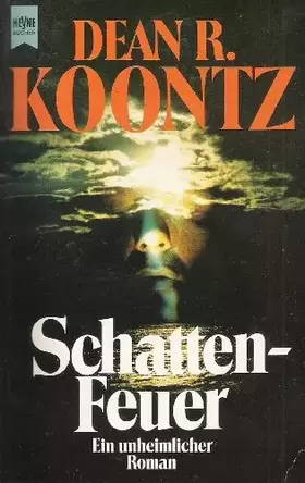 Couverture du produit · Schattenfeuer: Roman (Heyne Allgemeine Reihe (01))