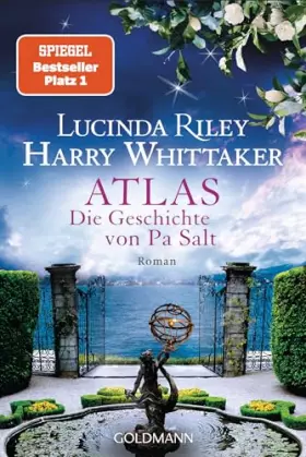 Couverture du produit · Atlas - Die Geschichte von Pa Salt: Roman. - Das große Finale der "Sieben-Schwestern"-Reihe (Die sieben Schwestern, Band 8)