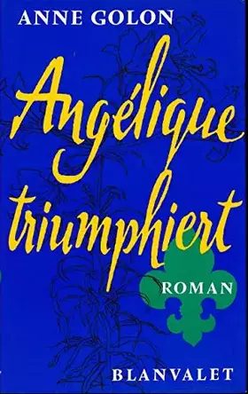 Couverture du produit · Angelique triumphiert