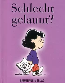 Couverture du produit · Schlecht gelaunt?