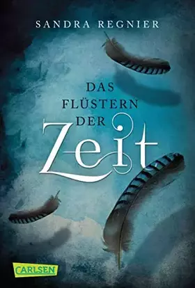 Couverture du produit · Die Zeitlos-Trilogie 1: Das Flüstern der Zeit (1)