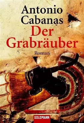 Couverture du produit · Der Grabräuber: Roman (Goldmann Allgemeine Reihe)
