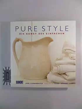 Couverture du produit · Pure Style: Die Kunst des Einfachen