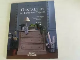 Couverture du produit · Gestalten mit Farbe und Tapeten. Ideen und Techniken für individuelles Wohnen