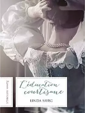 Couverture du produit · L'Ã©ducation courtisane