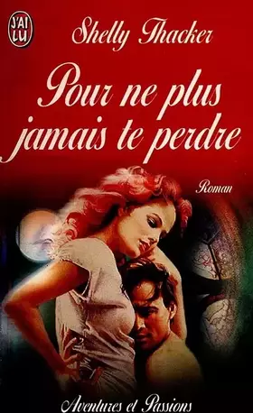 Couverture du produit · Pour ne plus jamais te perdre
