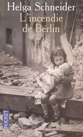 Couverture du produit · L'incendie de Berlin