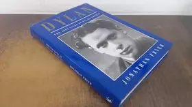 Couverture du produit · Dylan: The Nine Lives of Dylan Thomas