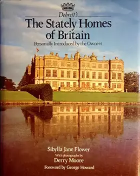 Couverture du produit · Debrett's the stately homes of Britain: Personally introduced by the owners