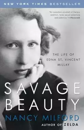 Couverture du produit · Savage Beauty: The Life of Edna St. Vincent Millay