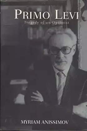 Couverture du produit · Primo Levi: The Suicide of an Optimist
