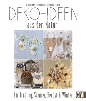 Couverture du produit · Deko-Ideen aus der Natur: Für Frühling, Sommer, Herbst & Winter