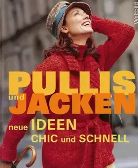 Couverture du produit · Pullis und Jacken neue Ideen chic und schnell