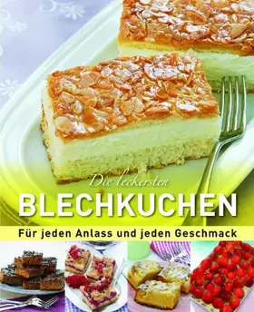 Couverture du produit · Die leckersten Blechkuchen