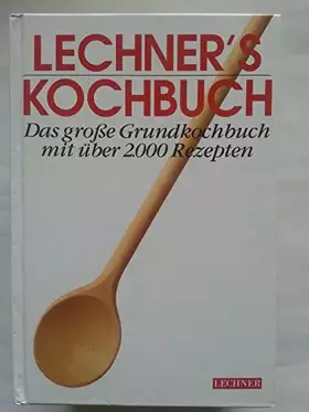 Couverture du produit · Lechner´s Kochbuch