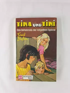 Couverture du produit · Tina und Tini, Bd.14, Das Geheimnis der rotgelben Spinne