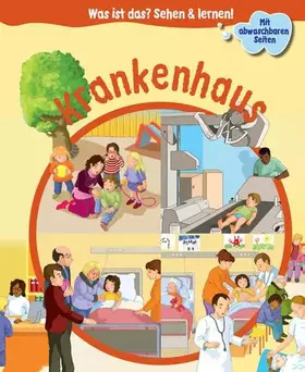 Couverture du produit · Krankenhaus (Was ist das? Sehen und lernen!)