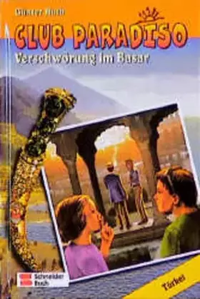 Couverture du produit · Club Paradiso, Bd.6, Verschwörung im Basar