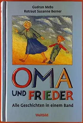 Couverture du produit · Oma und Frieder. Sammelband - Alle 42 Geschichten in einem Band