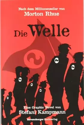 Couverture du produit · Die Welle: Eine Graphic Novel (Ravensburger Taschenbücher)