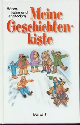 Couverture du produit · Meine Geschichtenkiste, Band 1. Hören, lesen und entdecken