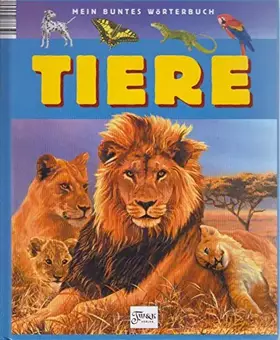 Couverture du produit · Mein buntes Wörterbuch - Tiere