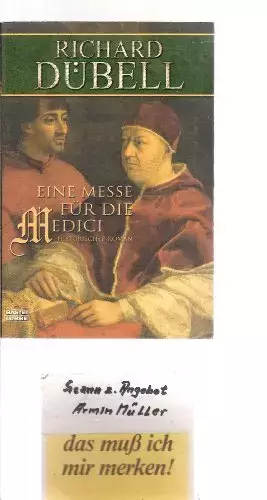 Couverture du produit · Eine Messe für die Medici: Historischer Roman (Allgemeine Reihe. Bastei Lübbe Taschenbücher)
