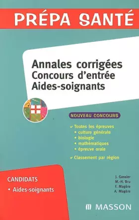 Couverture du produit · Concours d'entrée Aides-soignants: Annales corrigées
