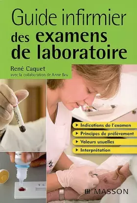 Couverture du produit · Guide infirmier des examens de laboratoire