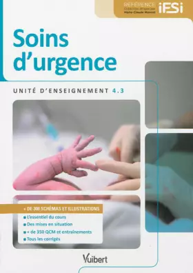Couverture du produit · Diplôme d'Etat infirmier - UE 4.3 Soins d'urgence: Semestres 2 et 4 (2013)