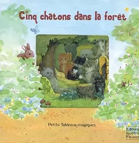 Couverture du produit · Cinq chatons dans la forêt