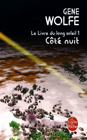 Couverture du produit · Le livre du long soleil, Tome 1 : Côté nuit