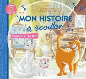 Couverture du produit · LES ARISTOCHATS - Mon Histoire à écouter