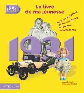 Couverture du produit · 1931, Le Livre de ma jeunesse