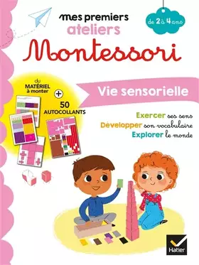 Couverture du produit · Montessori Vie sensorielle 2-4 ans