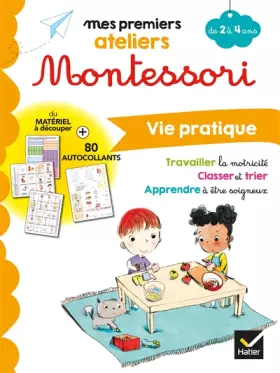 Couverture du produit · Montessori Vie pratique 2-4 ans