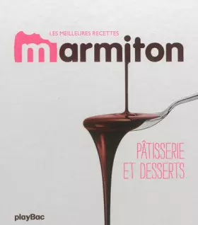 Couverture du produit · Pâtisseries et desserts - Les meilleures recettes de Marmiton